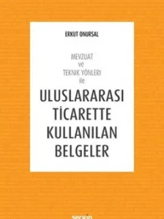 Uluslararası Ticarette Kullanılan Belgeler