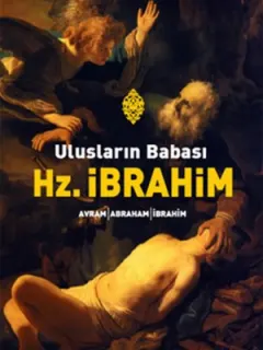 Ulusların Babası Hz. İbrahim