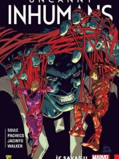Uncanny İnhumans 3-İç Savaş 2