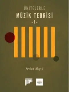 Ünitelerle Müzik Teorisi-1