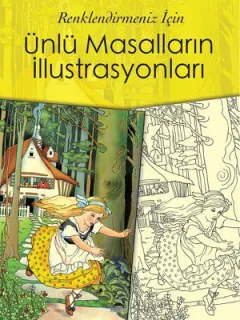 Ünlü Masalların İllüstrasyonları - Renklendirmeniz İçin