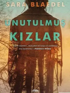 Unutulmuş Kızlar