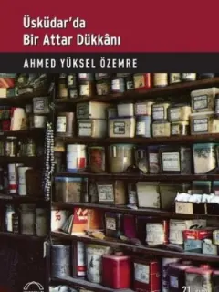 Üsküdar'da Bir Attar Dükkanı