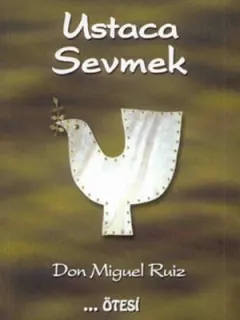 Ustaca Sevmek
