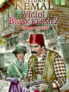 Ustura Kemal - Yiğidi Bıçak Kesmez