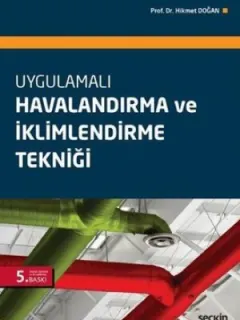 Uygulamalı Havalandırma ve İklimlendirme Tekniği