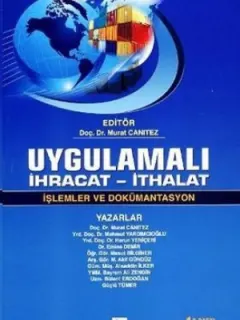 Uygulamalı İhracat - İthalat