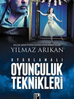 Uygulamalı Oyunculuk Teknikleri