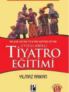 Uygulamalı Tiyatro Eğitimi