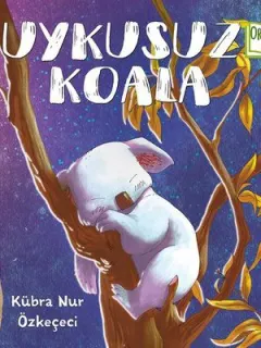 Uykusuz Koala-Organik Kitap