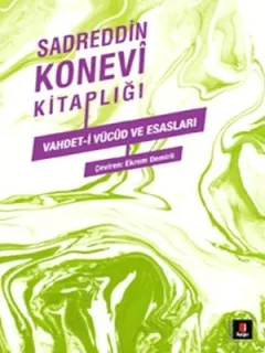 Vahdet-i Vücud ve Esasları