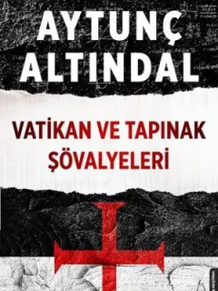 Vatikan ve Tapınak Şövalyeleri