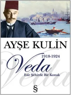 Veda - Esir Şehirde Bir Konak