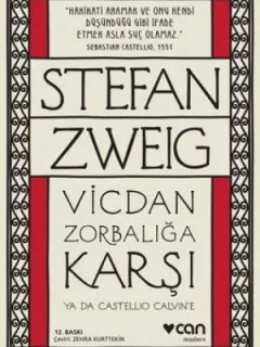 Vicdan Zorbalığa Karşı ya da Castello Calvin'e