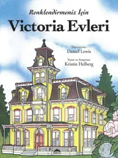 Victoria Evleri - Renklendirmeniz İçin