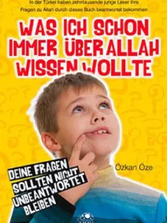Was Ich Schon Immer Über Allah Wissen Wollte