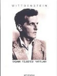 Wittgeinstein - Yaşamı Felsefesi Yapıtları