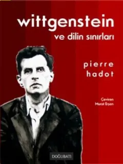 Wittgenstein ve Dilin Sınırları