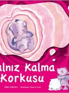 Yalnız Kalma Korkusu