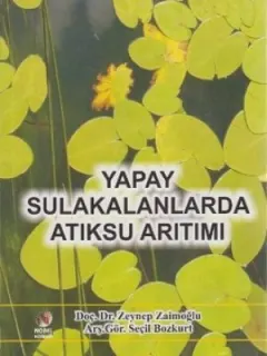 Yapay Sulakalanlarda Atıksu Arıtımı