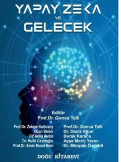 Yapay Zeka ve Gelecek