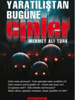 Yaratılıştan Bugüne Cinler