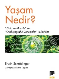 Yaşam Nedir?