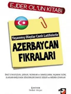 Yaşanmış Olaylar Canlı Latifelerle Azerbaycan Fıkraları