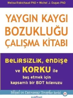 Yaygın Kaygı Bozukluğu Çalışma Kitabı
