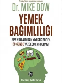Yemek Bağımlılığı
