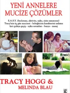 Yeni Annelere Mucize Çözümler