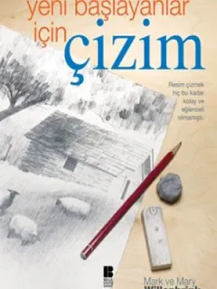 Yeni Başlayanlar İçin Çizim