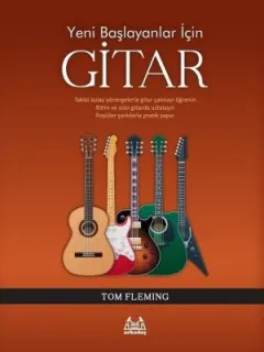 Yeni Başlayanlar İçin Gitar