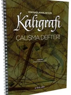Yeni Başlayanlar İçin Kaligrafi Çalışma Defteri