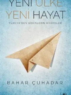 Yeni Ülke Yeni Hayat