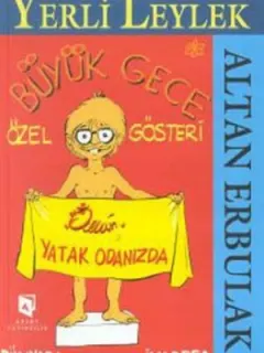 Yerli Leylek-Büyük Gece,Özel Gösteri
