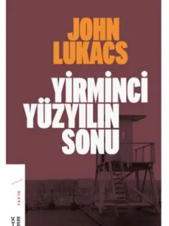 Yirminci Yüzyılın Sonu