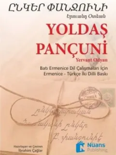 Yoldaş Pançuni-Ermenice Türkçe
