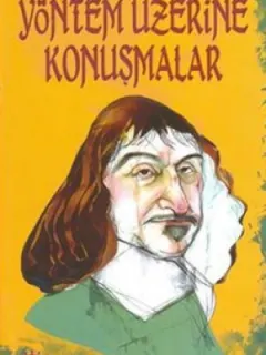 Yöntem Üzerine Konuşmalar