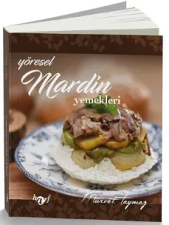 Yöresel Mardin Yemekleri