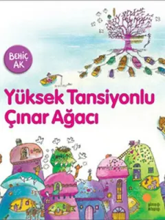 Yüksek Tansiyonlu Çınar Ağacı