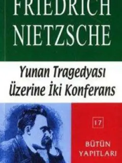 Yunan Tragedyası Üzerine İki Konferans