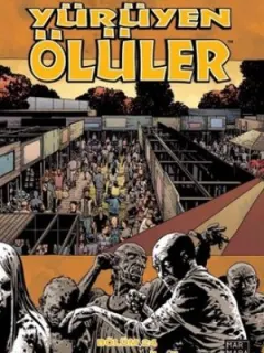 Yürüyen Ölüler 24 - Fısıltıdan Çığlığa