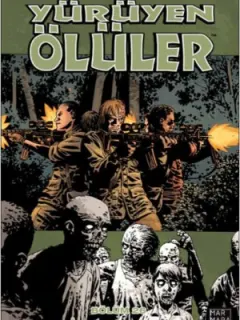Yürüyen Ölüler 26-Silah Başına