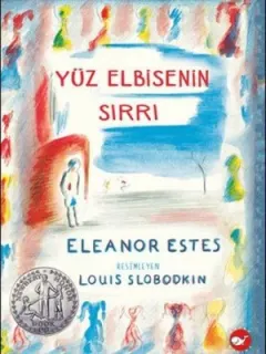 Yüz Elbisenin Sırrı