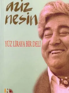 Yüz Liraya Bir Deli