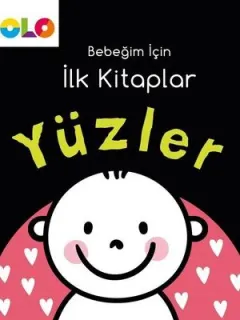 Yüzler-Bebeğim İçin İlk Kitaplar