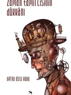 Zaman Tamircisinin Dükkanı