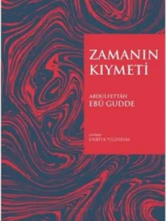 Zamanın Kıymeti-Genişletilmiş Baskı