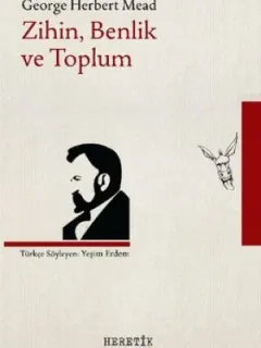Zihin, Benlik ve Toplum
